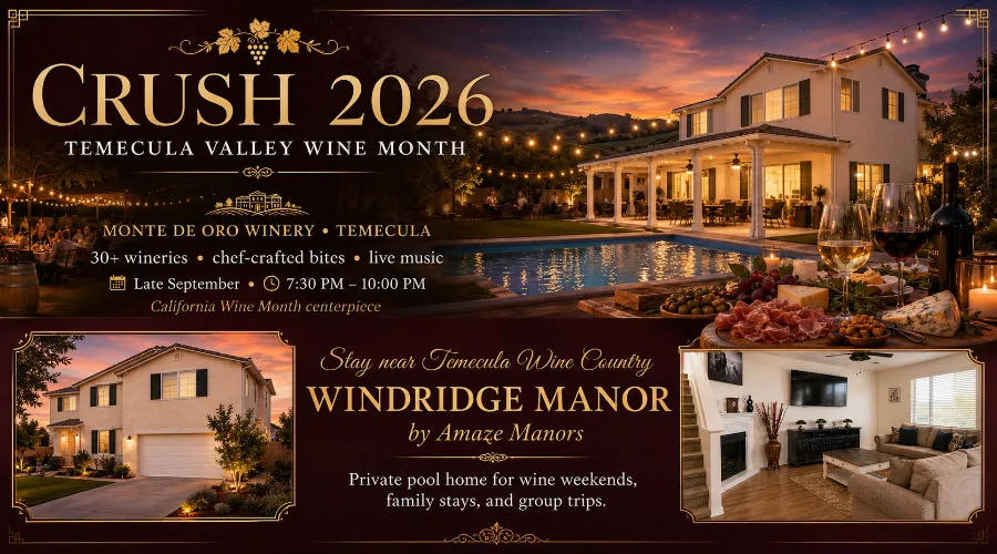 CRUSH 2026: How to Plan Your Temecula Wine Showcase Weekend