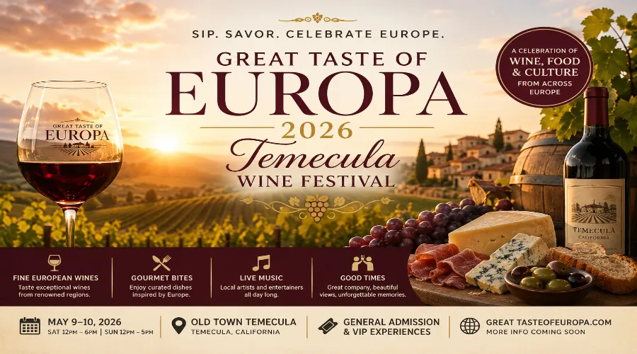 Great Taste of Europa Temecula Wine Festival